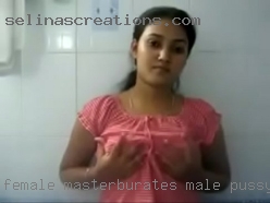 Female masterburates male pussy sex paradise !